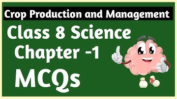 Class 8 Science Chapter -1 MCQS Crop Production and Management ll #mcq