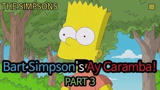 Bart Simpsons Ay Caramba - Part 3