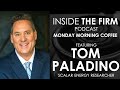 Monday Morning Coffee with Tom Paladino
