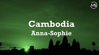 Anna-Sophie - Cambodia Lyrics