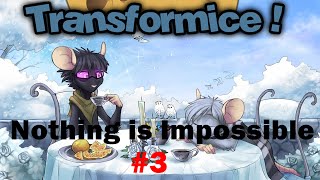 Transformice - Nothing is Impossible #3