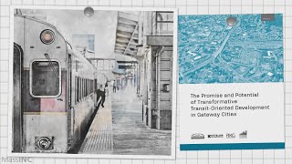 Understanding the Promise and Potential of Transformative Transit-Oriented Development