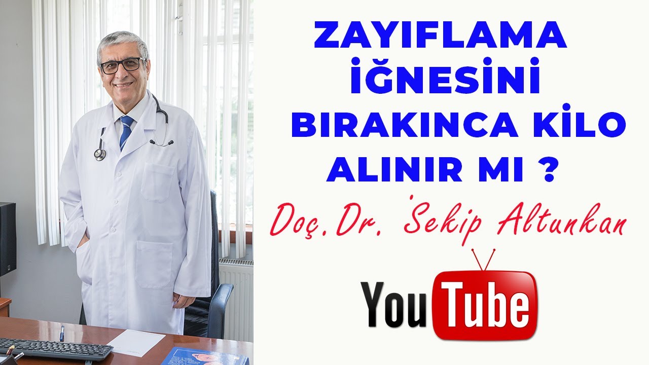Zayıflama İğnesini Bırakınca Kilo Alınır mı? / Doç.Dr. Şekip Altunkan / 78.Bölüm /4K