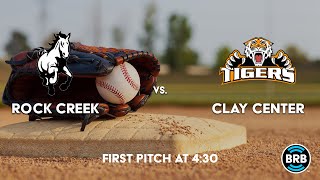 Varsity Baseball: Rock Creek High School vs Clay Center High School