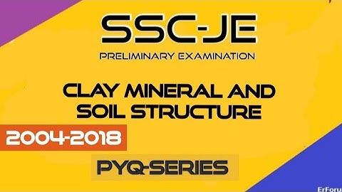 Soil Mechanics-4 (Unit-3) (SSC JE Civil Objective Questions) PYQ Series