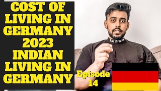 COST OF LIVING IN GERMANY 2023 | INDIAN LIVING IN GERMANY |