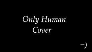 Only Human Cover