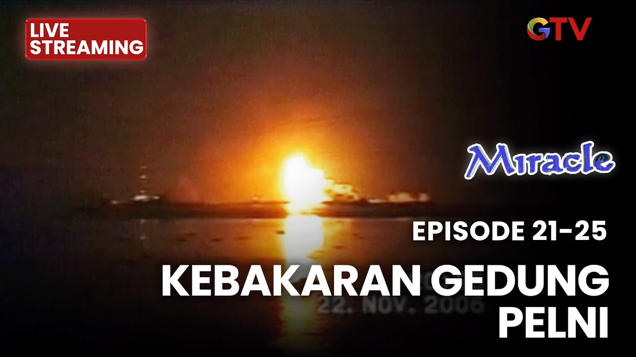 🔴 KEBAKARAN GEDUNG PELNI | LIVE MIRACLE | 17 JANUARI 2026
