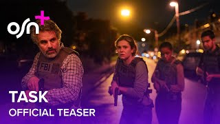 Task | Official Teaser | OSN+ Wealth