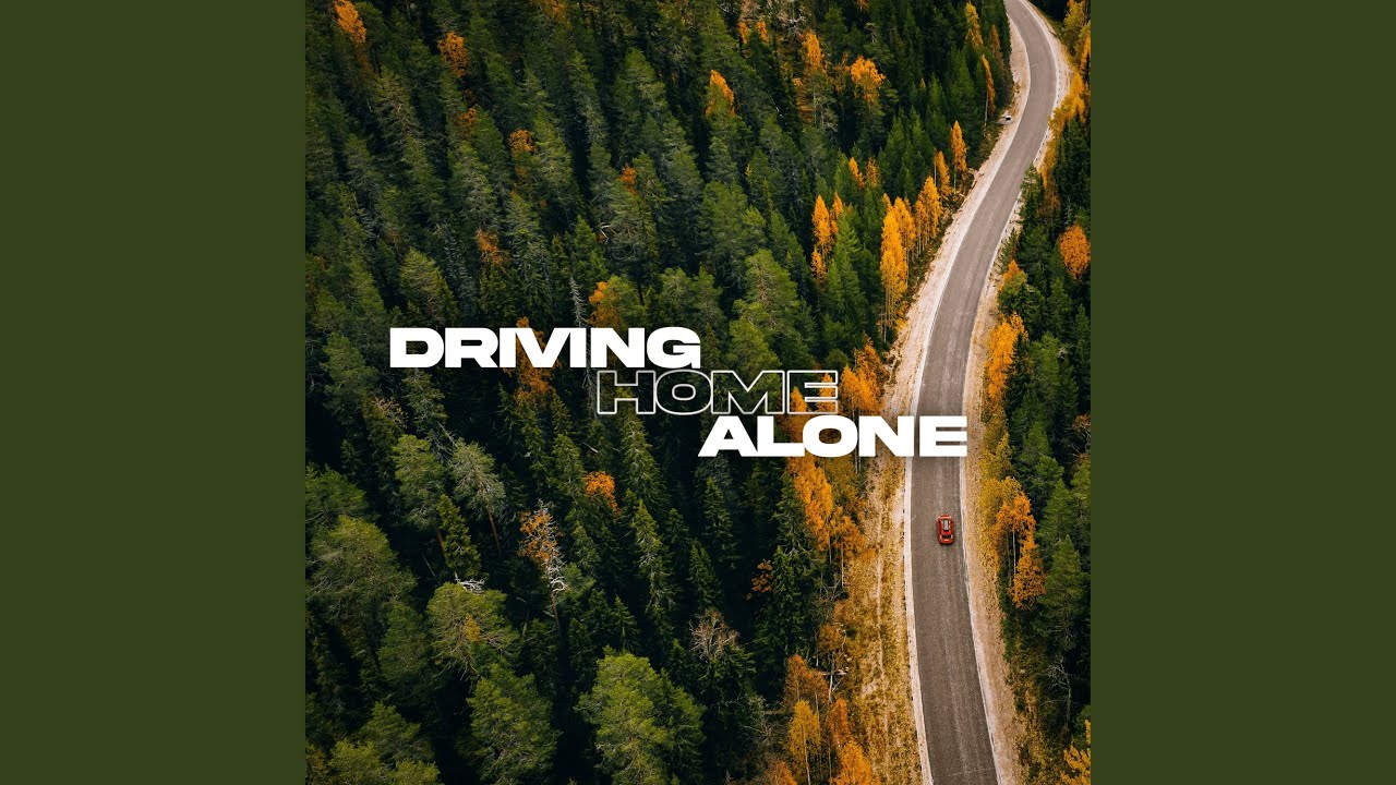 Driving Home Alone