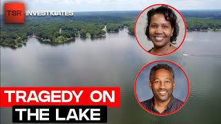 Mystery On Lake Oconee: Spelman Instructor & Fiancé Birthday Boat Trip Gone Wrong | TSR Investigates