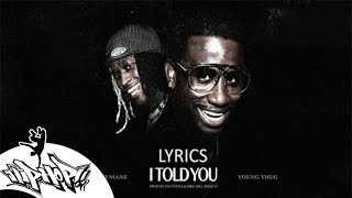 Watch Gucci Mane I Told You feat Young Thug video