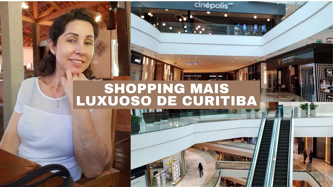 SHOPPING MAIS LUXUOSO DE CURITIBA Pátio Batel, sofisticação e grifes internacionais YouTube