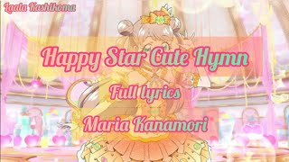 Kiratto Prichan - Happy Star Cute Hymn - Maria Kanamori - Fulllyrics