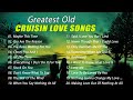 Greatest Cruisin Old Love Songs--  Barry Manilow ,David Pomeranz, David Gates ,Dan Hill