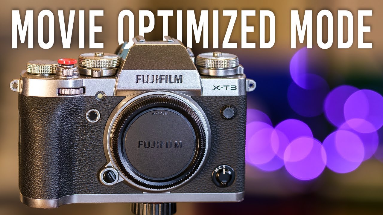 Fujifilm Settings for Video: Movie Optimized Mode