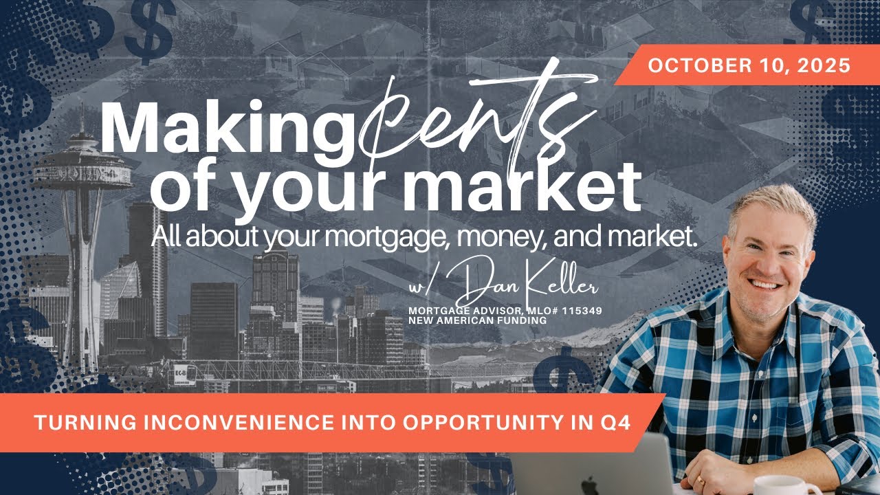 Turning Inconvenience Into Opportunity In Q4 With Dan Keller, Everett Mortgage Lender