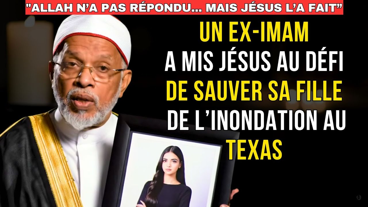 ✝️ Ancien imam confronte Jésus… et Il répond en sauvant sa fille : TÉMOIGNAGE CHRÉTIEN