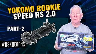 YOKOMO Rookie Speed RS 2.0 Touring Car Kit Build | Part 2 | #askhearns