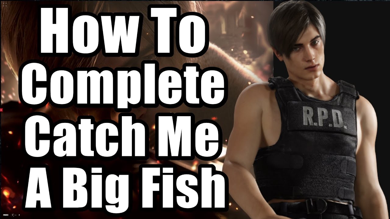 Resident Evil 4 Remake - How To Complete Catch Me A Big Fish