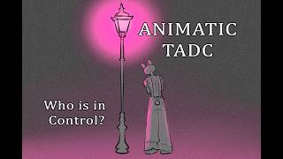Who is in Control? - TADC
