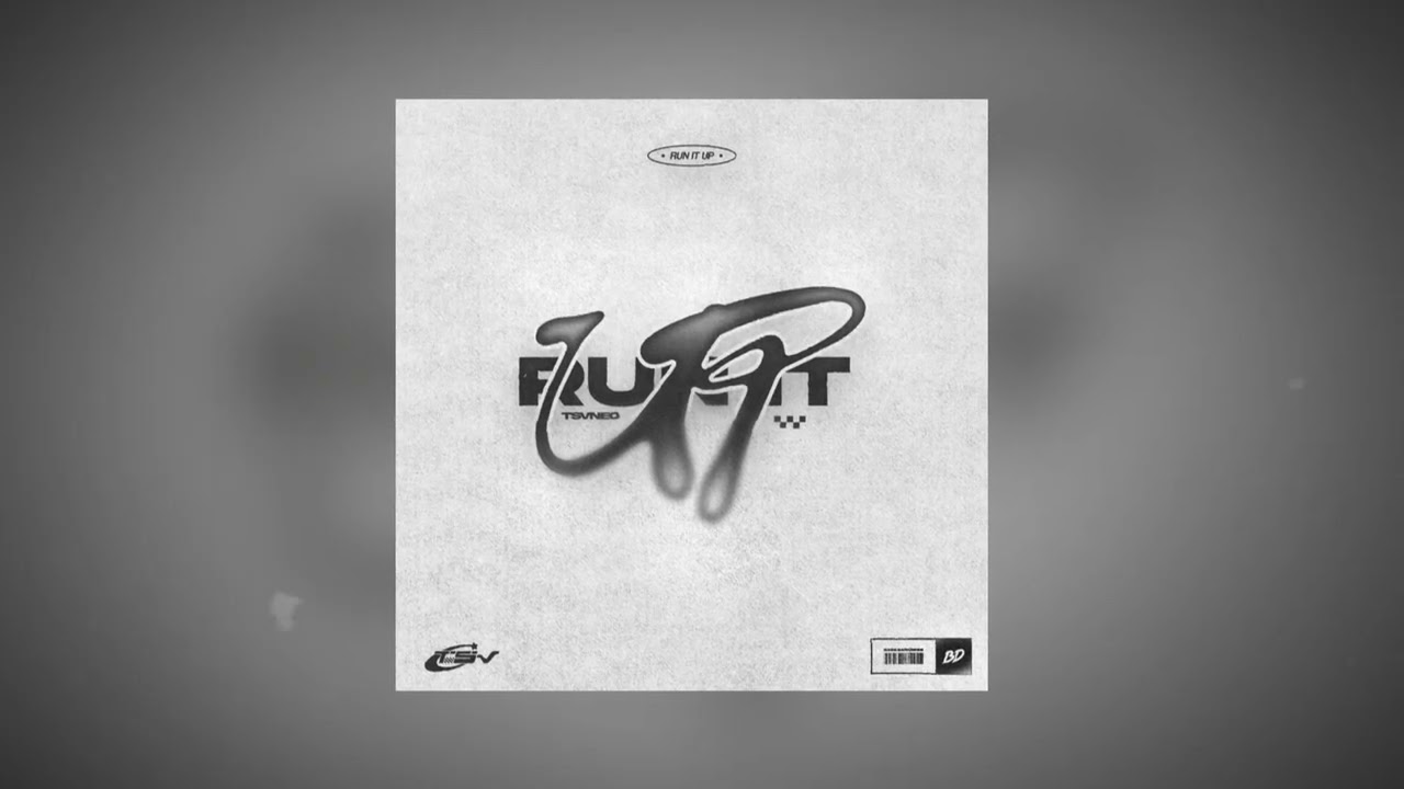 TSVNEO - RUN IT UP