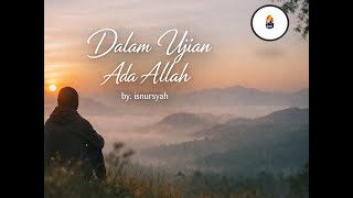 SABAR DAN KUAT DALAM UJIAN ALLAH  MUSIK PENYEJUK HATI YANG SEDANG TERLUKA