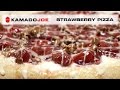 Kamado Joe Strawberry Pizza