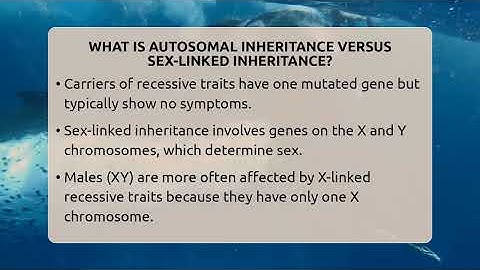 What Is Autosomal Inheritance Versus Sex-linked Inheritance? - Biology For Everyone