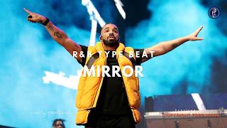 Mirror | R&B Type Beat [Copyright Free Music]