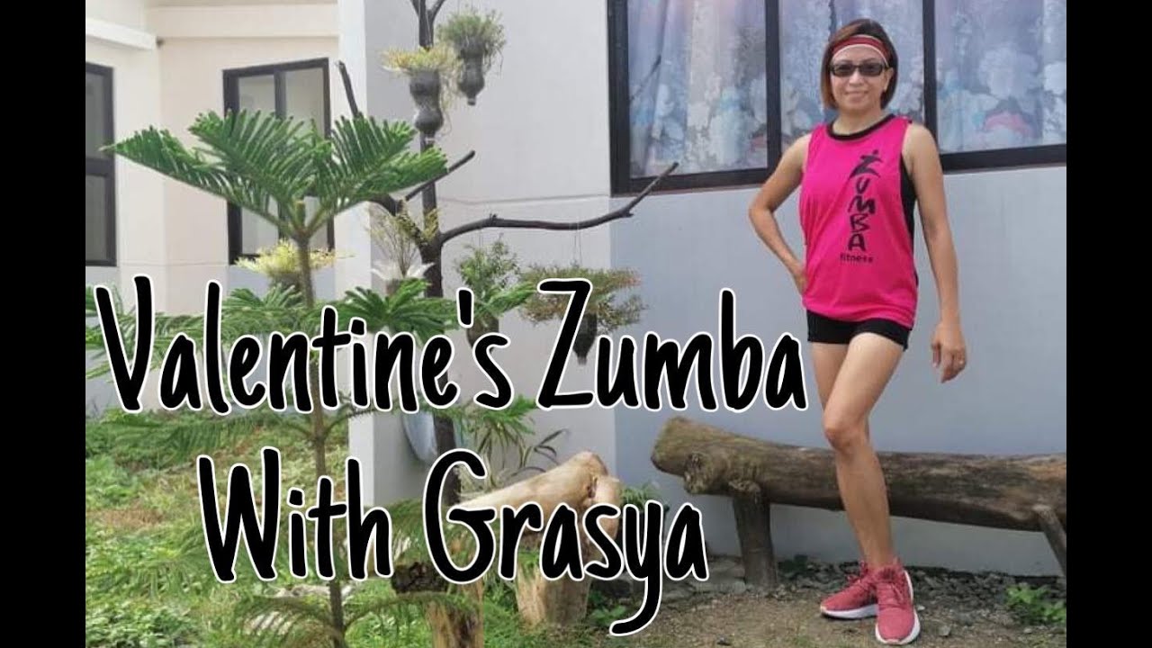 Valentine's Zumba Dance with Grasya YouTube