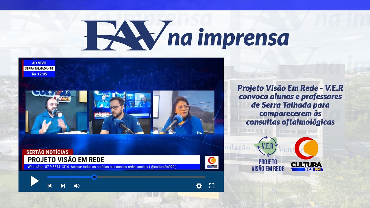 FAV NA IMPRENSA - PROJETO V.E.R - CULTURA FM