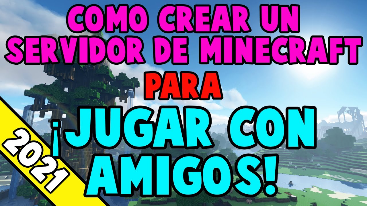 COMO CREAR UN SERVIDOR DE MINECRAFT para JUGAR CON AMIGOS en TODAS LAS VERSIONES 2024 YouTube