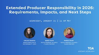 Extended Producer Responsibility in 2026: Requirements, Impacts, and Next Steps [Webinar Wednesday]