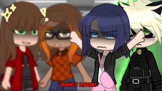 PART 2 || [ SHUT UP . ] DON’T LOOK❗️😡 || Miraculous Ladybug || GACHA || OLD MEME/TREND || AU || ⭐️