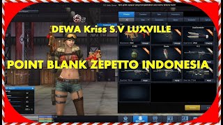 dewa kriss S.V luxville-POINT BLANK#Zepetto indonesia