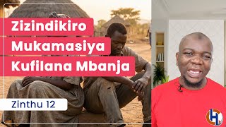 Zizindikiro Mukamasiya Kufilana Mbanja Zinthu 12
