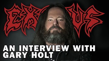 GARY HOLT interview on the making of the new EXODUS album and wild backstage SLAYER stories.