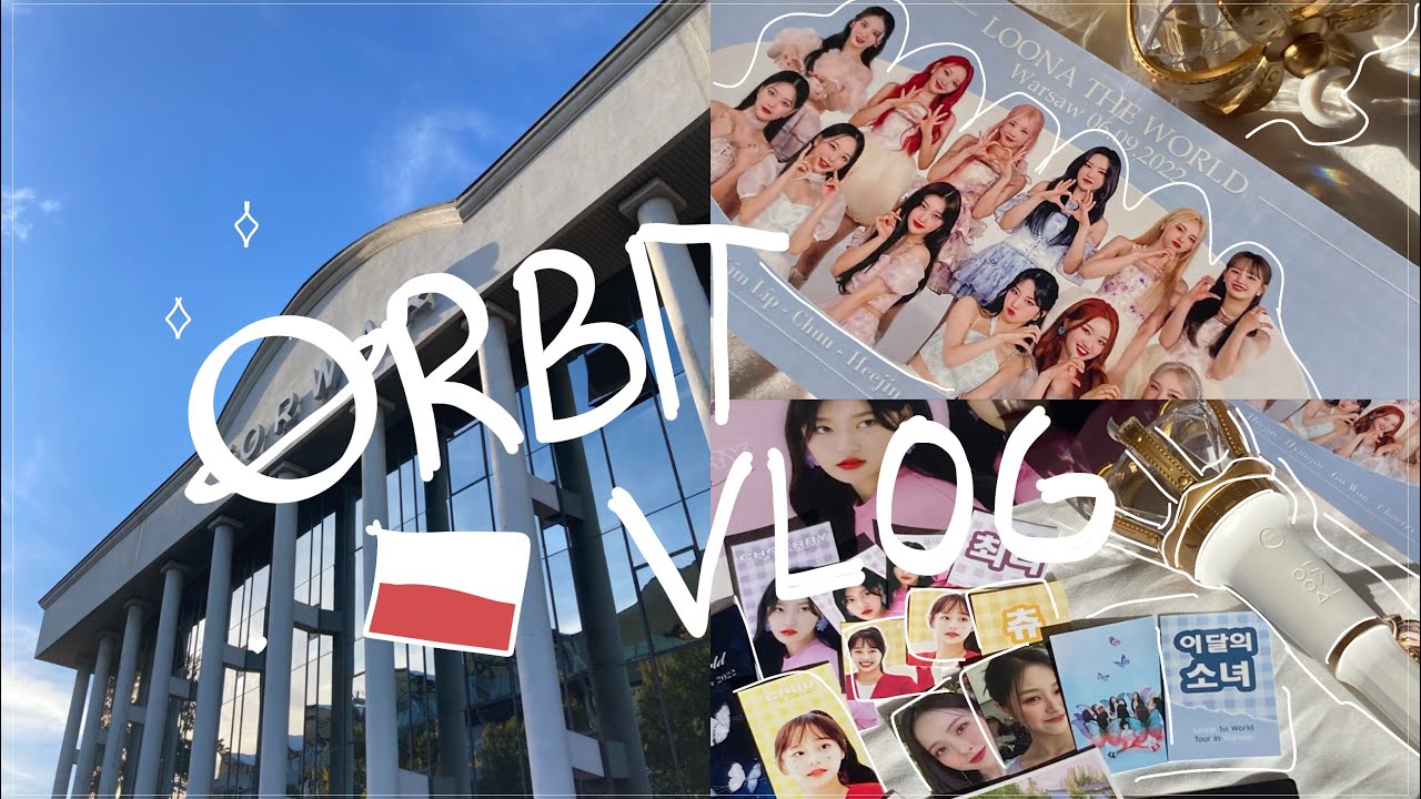 orbit vlog | loona concert & meeting yeojin! in warsaw ☾