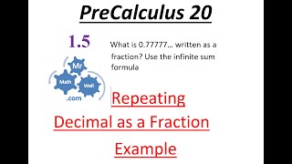 Pc 20 1.5 Repeated Decimal As A Fraction Example
