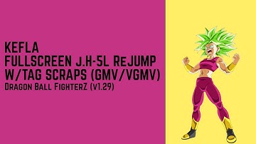 Kefla j.H 5L Corner Carry Rejump W/Combos - DBFZ v.1.29 [GMV/VGMV] ~ "Strung" (Prod. Jaylitical)