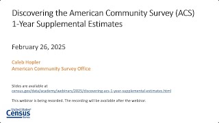Discovering the American Community Survey 1 Year Supplemental Estimates