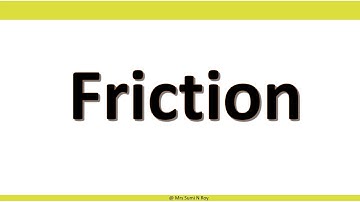 Advantages and disadvantages of friction