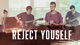 Reject Yourself (Original Song) | Worship Video