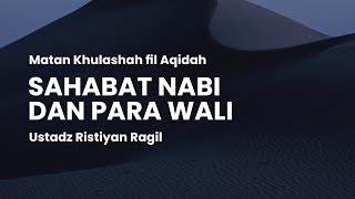Sahabat Nabi & Para Wali | Ustadz Ristiyan Ragil