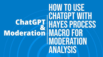 Moderation Analysis with #ChatGPT and Hayes Process Macro using #SPSS  (Model 1)