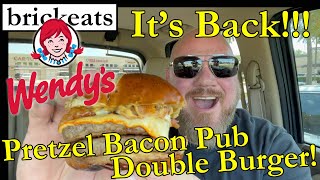 Brickeats - Wendy's Pretzel Bacon Pub Double Burger is Back!