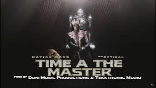 Nation Boss Feat Rytikal -Time A The Master Track 05