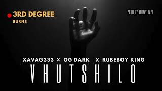 XAVAG333 x OG DARK x RUDEBOY KING -VHUTSHILO [PROD BY Trizzy Haze]