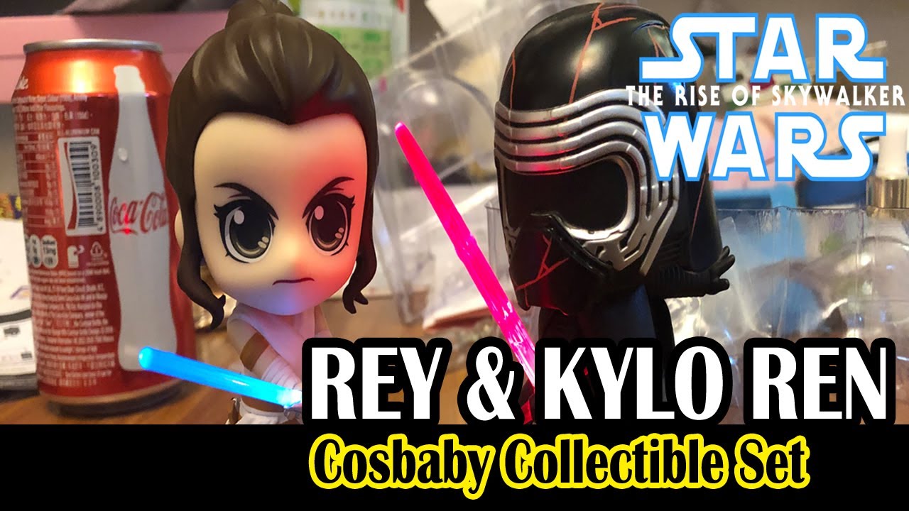 HOT TOYS STAR WARS REY & KYLO REN Cosbaby - YouTube